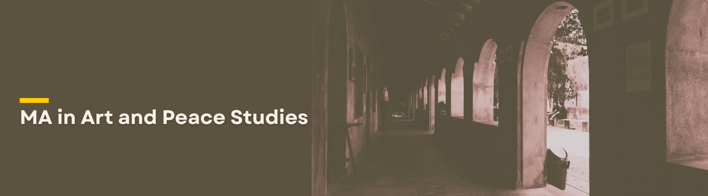 MA in Art and Peace Studies